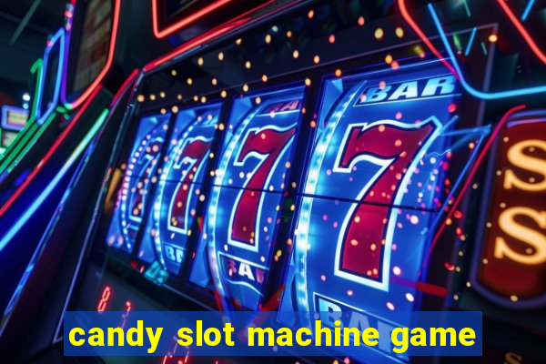 candy slot machine game