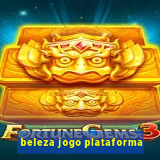 beleza jogo plataforma