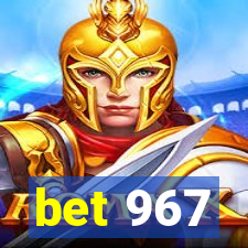 bet 967