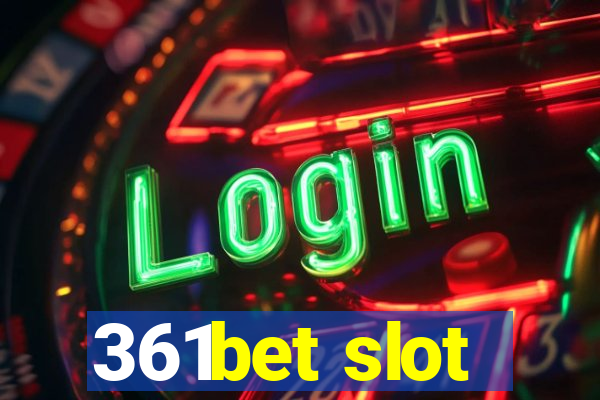 361bet slot