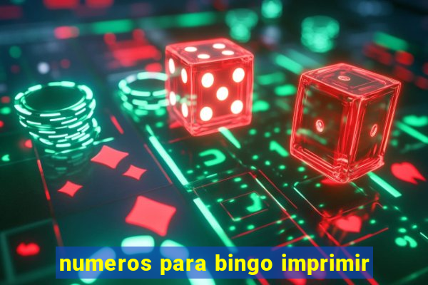 numeros para bingo imprimir