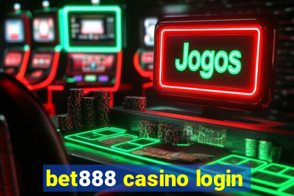 bet888 casino login