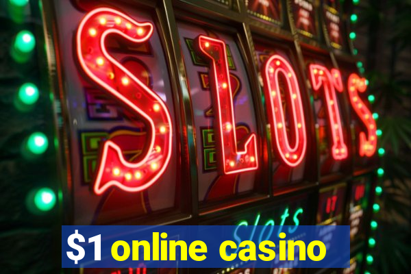 $1 online casino