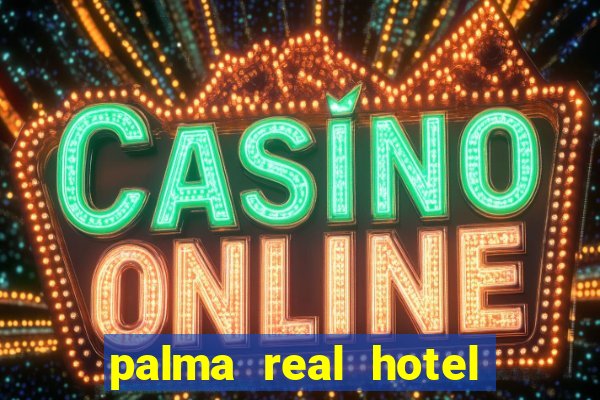 palma real hotel and casino san jose