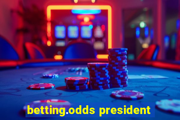 betting.odds president