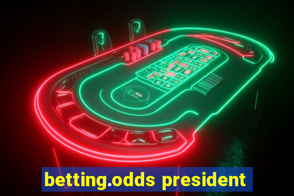 betting.odds president