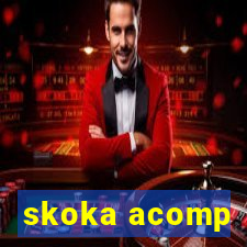 skoka acomp