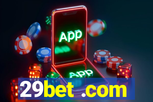 29bet .com