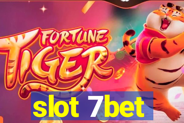 slot 7bet