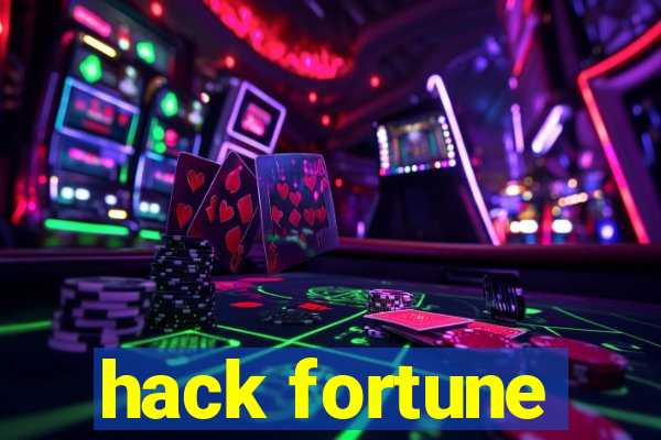 hack fortune