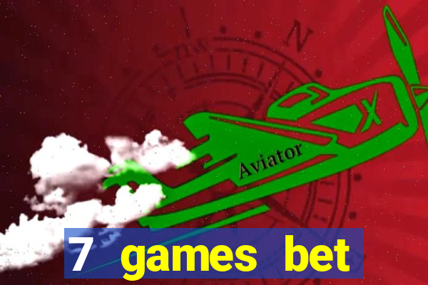 7 games bet fortune tiger