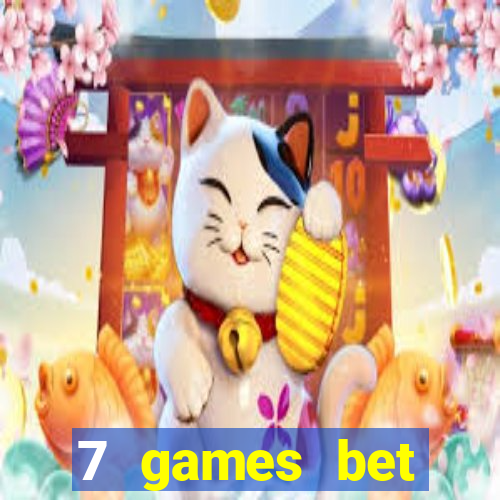 7 games bet fortune tiger