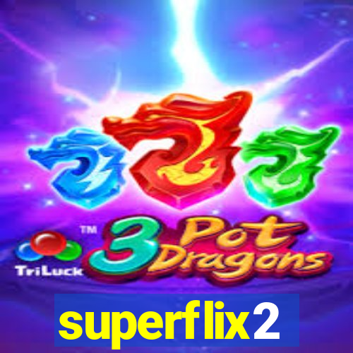 superflix2