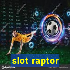 slot raptor