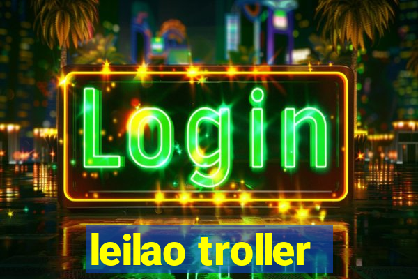 leilao troller