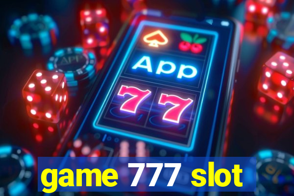 game 777 slot