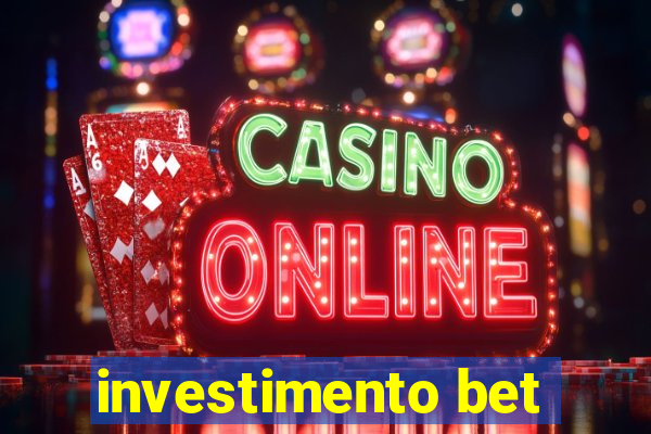 investimento bet