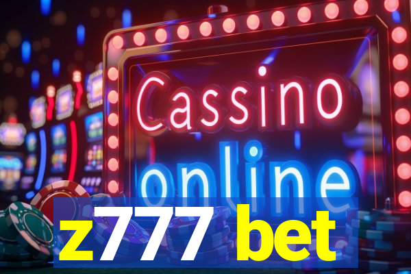 z777 bet