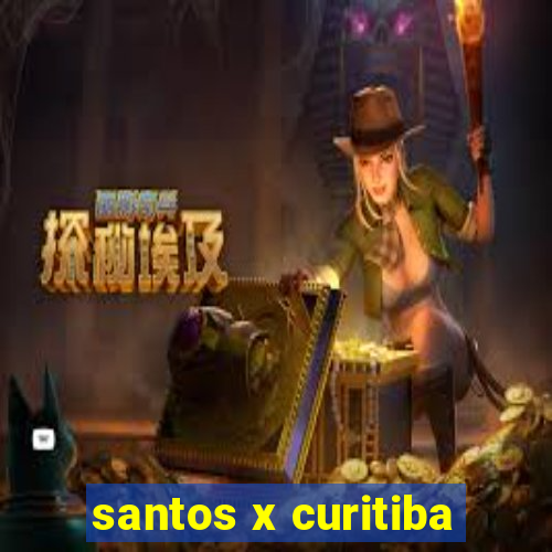 santos x curitiba