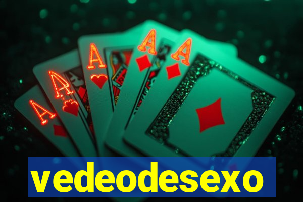 vedeodesexo