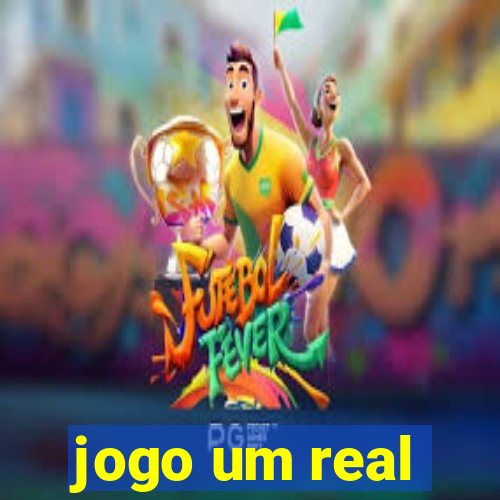 jogo um real