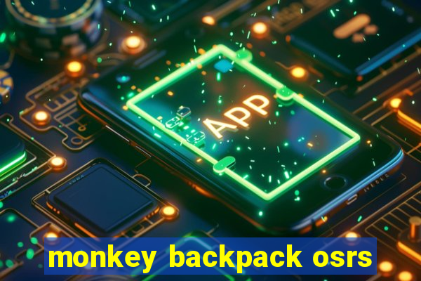 monkey backpack osrs