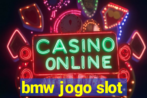 bmw jogo slot