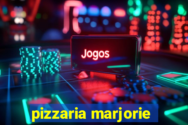 pizzaria marjorie