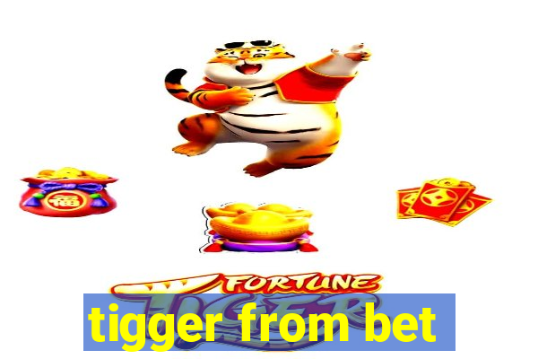 tigger from bet