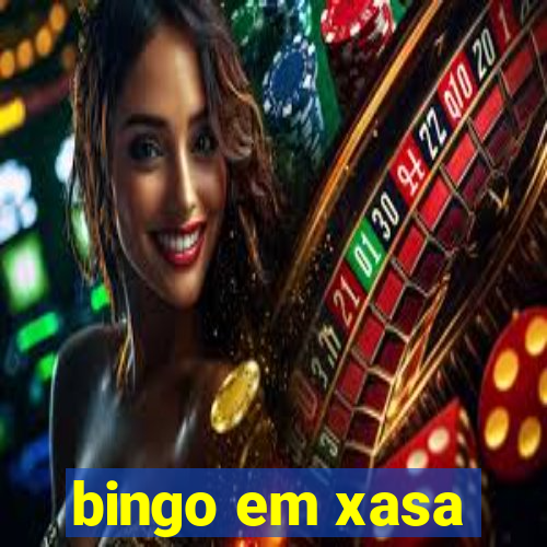 bingo em xasa