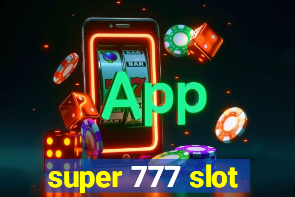 super 777 slot