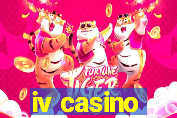 iv casino