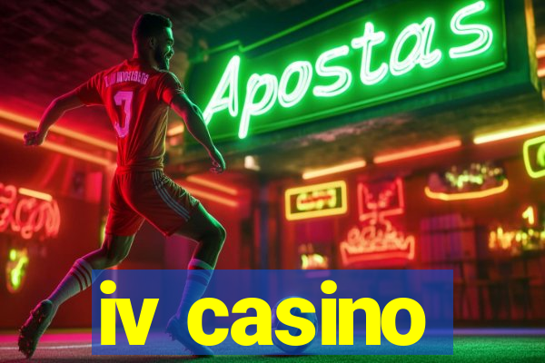 iv casino