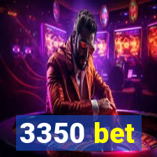 3350 bet