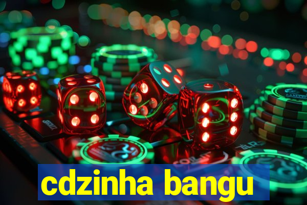 cdzinha bangu