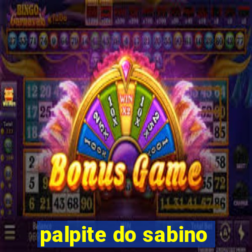 palpite do sabino