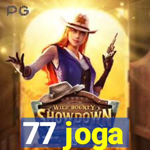 77 joga