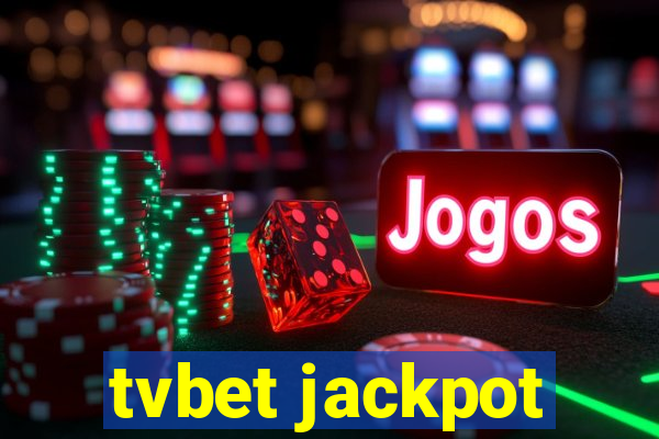 tvbet jackpot