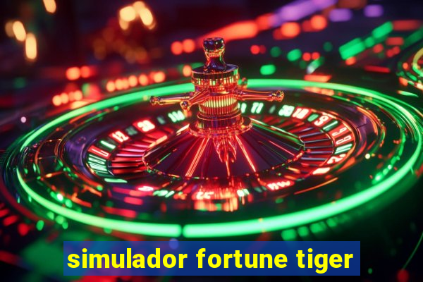 simulador fortune tiger