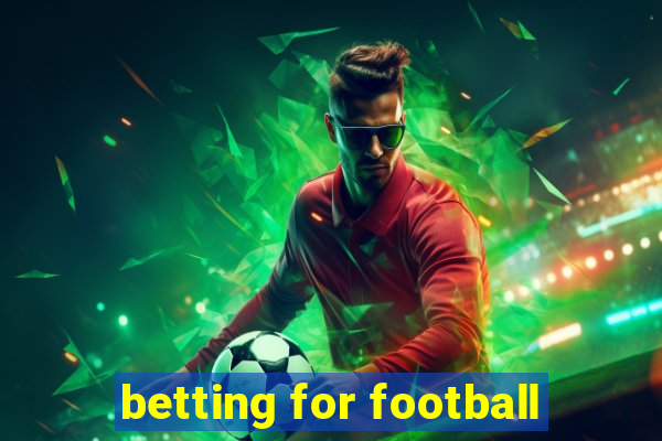 betting for football