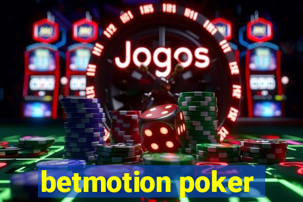 betmotion poker