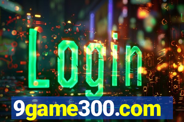 9game300.com