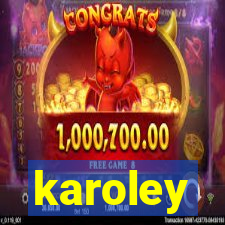 karoley