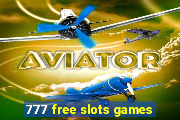 777 free slots games