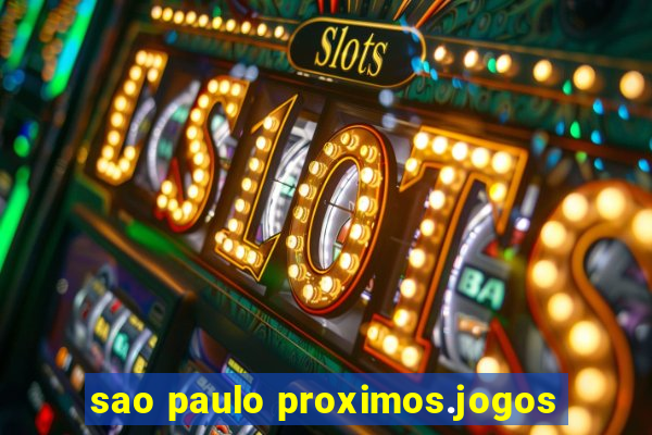 sao paulo proximos.jogos