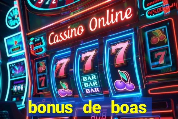 bonus de boas vindas sem dep贸sito