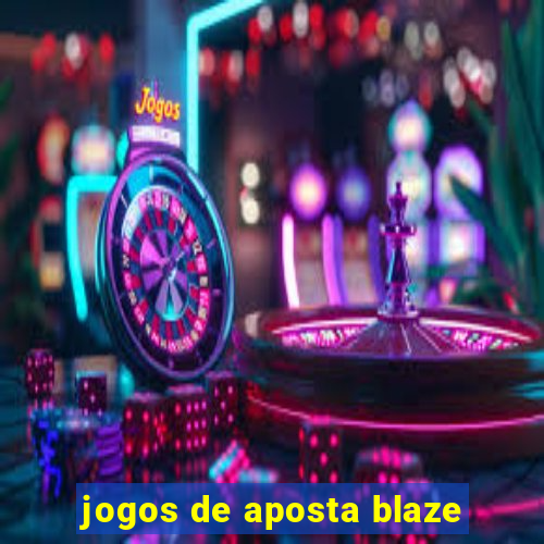 jogos de aposta blaze