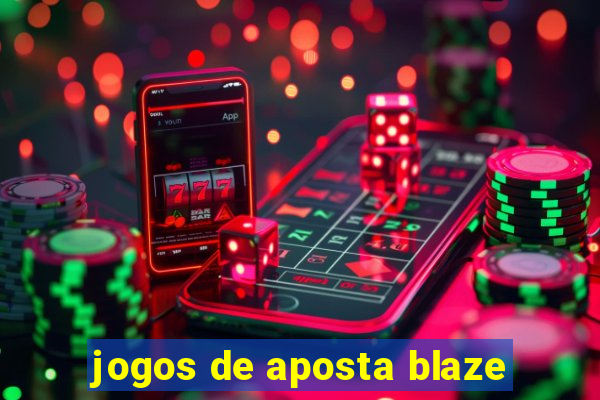 jogos de aposta blaze