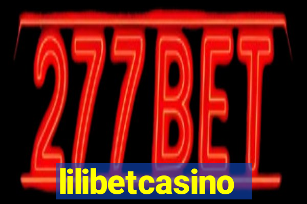 lilibetcasino