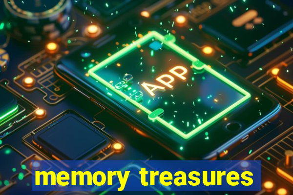 memory treasures